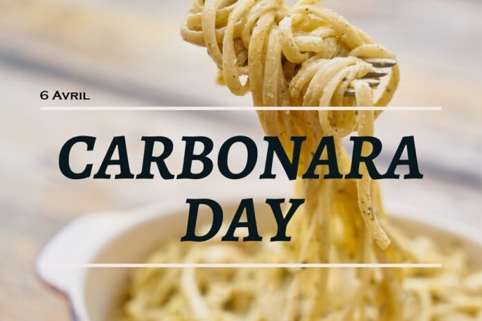 Le 6 avril le monde fête la journée Carbonara Day Le 6 avril le monde fête la journée Carbonara Day